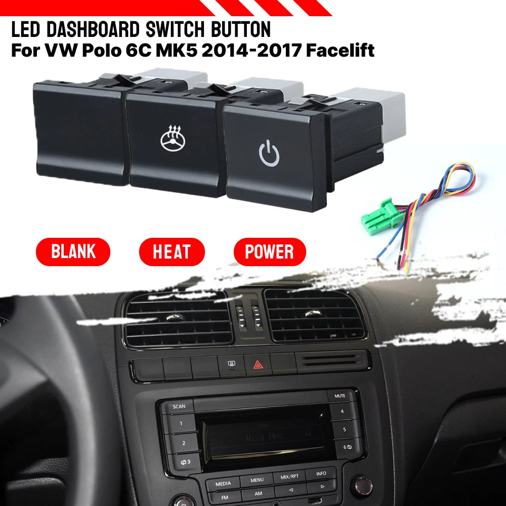 LED Dashboard Center Control Panel Switch Button for VW Polo (2014–2018)