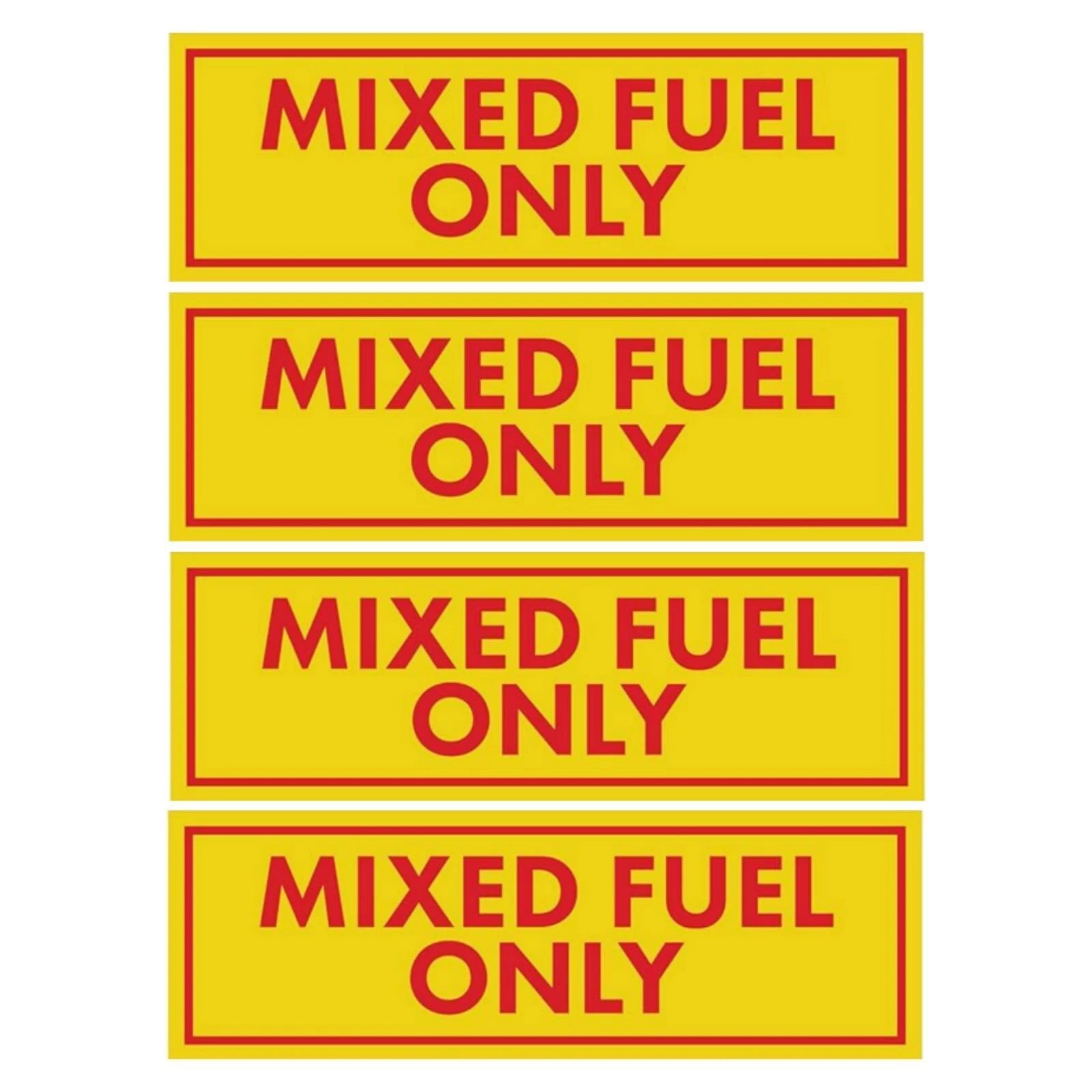 Mixed Fuel Only Vinyl Decal Sticker Label Weatherproof 2 x 6
