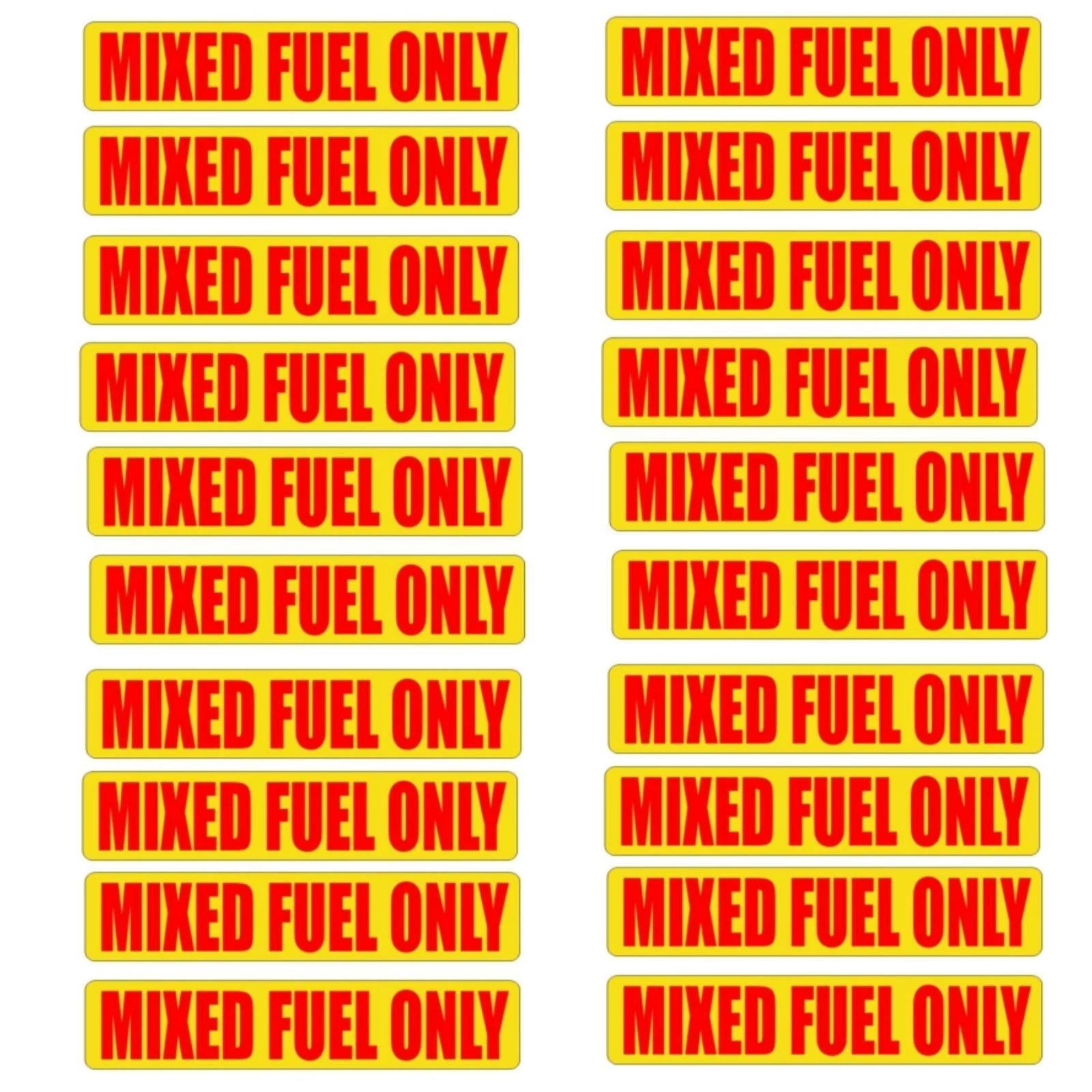 Mixed Fuel Only Stickers for Automotive Use (Universal)