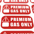 Premium Fuel Only Sticker for